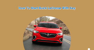 How to Start Buick LaCrosse with Key