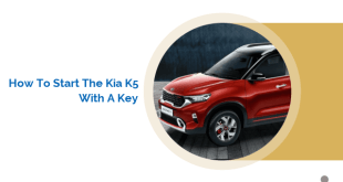 How to Start the Kia K5 with a Key