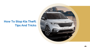 How to Stop Kia Theft: Tips and Tricks
