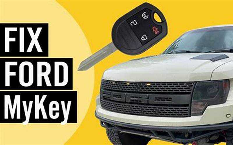 How To Deactivate Ford Mykey: A Comprehensive Guide For Car Owners